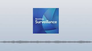 Bloomberg Surveillance TV: May 13, 2024 | Bloomberg Podcasts