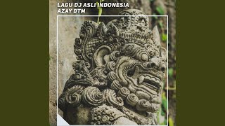 Download Lagu Lagu Dj Asli Indonesia