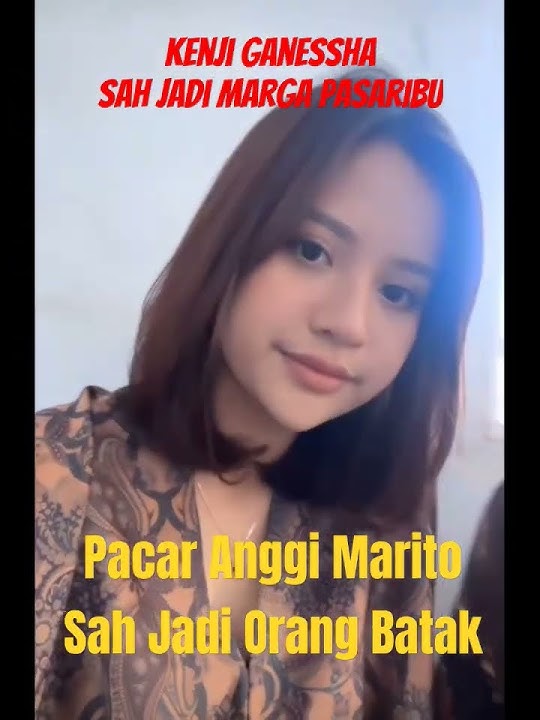 Kenji Pacar Anggi Marito Resmi Jadi Orang Batak #anggimarito #kenjiganessha #taksegampangitu