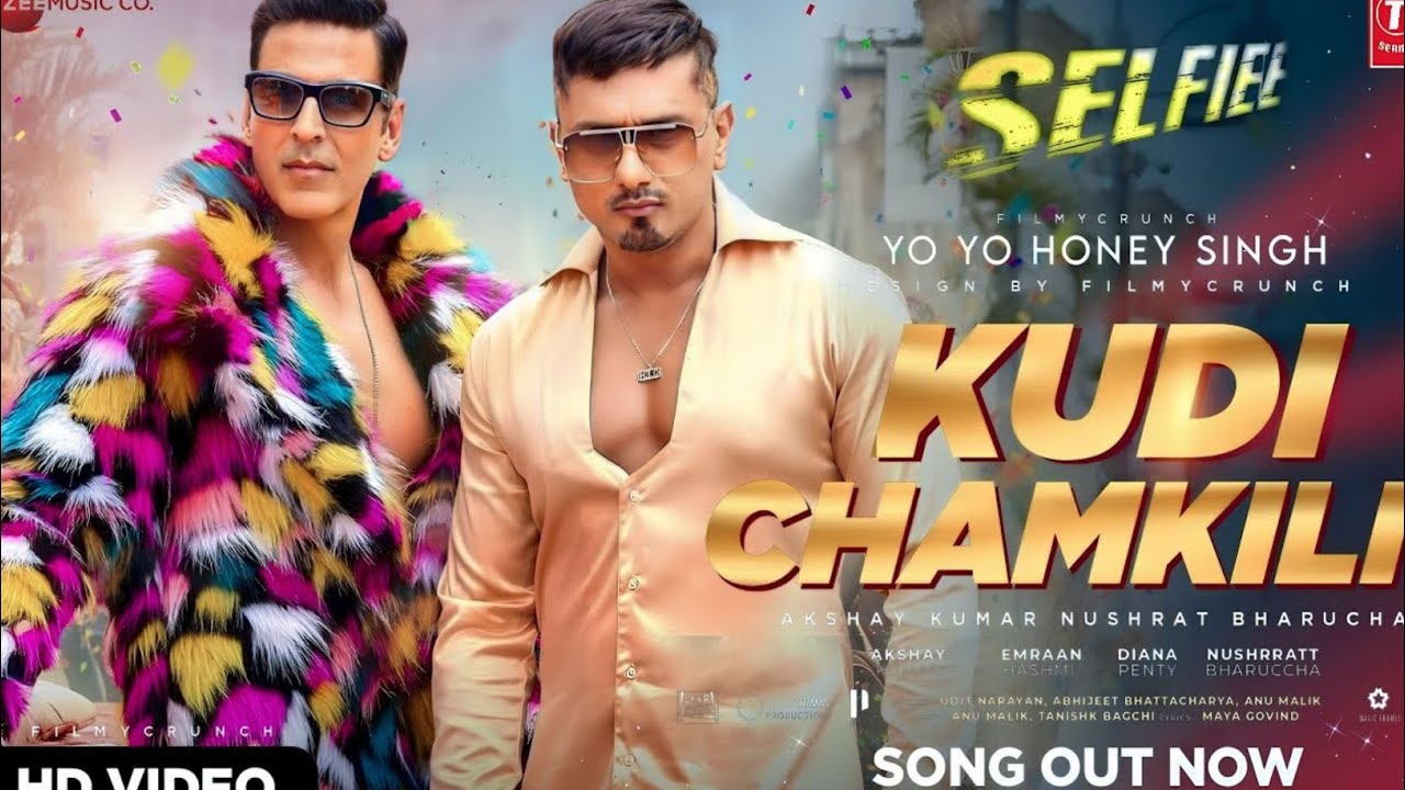 Kudi Chamkeeli Selfiee Slowed Reverb Akshay Kumar Yo Yo 