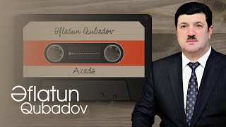 Eflatun Qubadov - Azade / Nostalji Albom Resimi