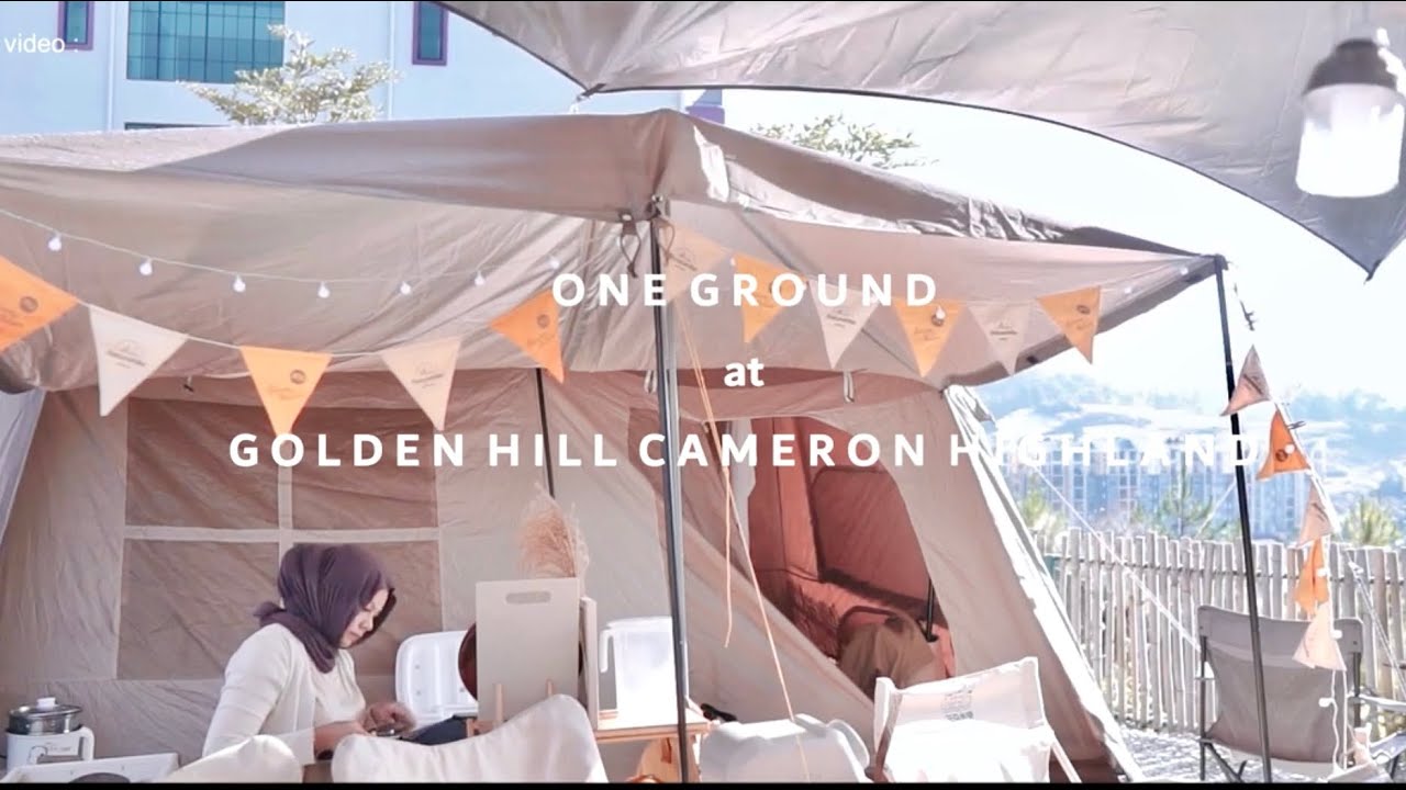 (WoodyCamp) One ground at golden hill Cameron Highland [ Journey 7 ]