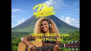 Oh My Dear  Cover  Patti Potts Doi 