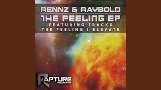 The Feeling - Rennz, Raybold