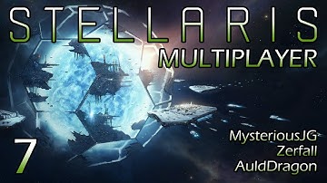 Stellaris Multiplayer w/MysteriousJG and Zerfall — Part 7