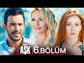Kiralık Aşk 6 Bölüm 