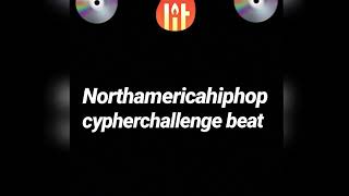 NorthAmericaHiphop Cypher Instrumental