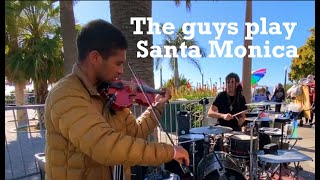 The guys play Santa Monica beautifully