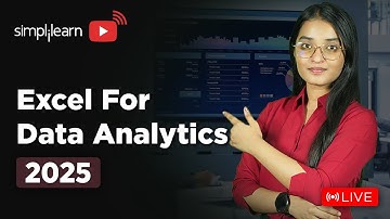 Excel Data Analysis Full Course 2025 | Excel Data Analytics | Data Analytics Tutorial | Simplilearn