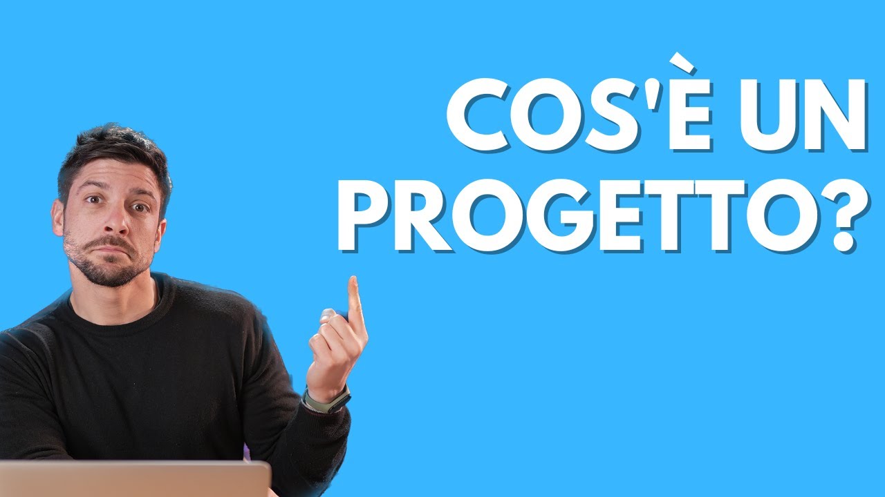 L'ABC del Project Management: cosa è un progetto?