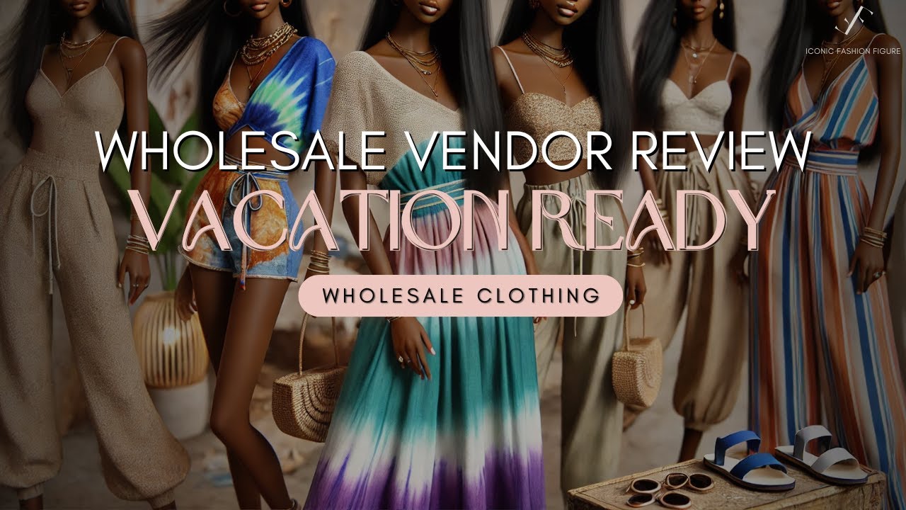 Обзор одежды оптом | Нарядись с легендарной модной фигуркой: отпуск!
