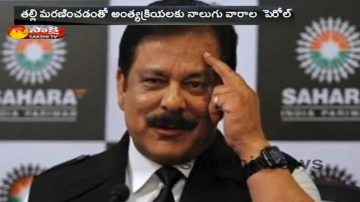 Sahara Chief Subrata Roy Leaves Jail For 4 Weeks F...