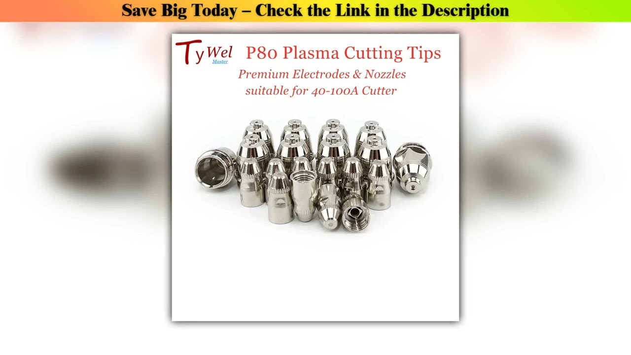 20pcs Premium P80 — Deal (2025): 20pcs Premium P80 Plasma Cutting Torch Consumable