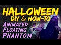 DIY Animated Floating Phantom / Flying Crank Ghost HALLOWEEN Prop