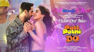 DIL WAALE CHOR ( Audio Song) - Pati Patni Aur Woh Do || Ayushman Khurana || Aditya Rikhari, Sherya G