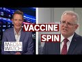 Media swept up in vaccine 'deal' | Media Watch