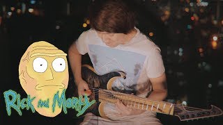 Rick and Morty - Get Schwifty (Guitar Remix)