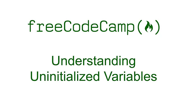 Understanding Uninitialized Variables - Free Code Camp