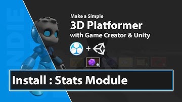 Unity Game Creator Tutorial - Installing Stats Module - 23 - Make a 3D Platformer