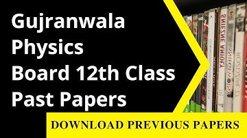 12th Class Physics Past Paper Gujranwala Board