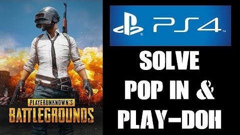 How To Solve / Fix Play-Doh Buildings & Texture Loading Pop In On PUBG PS4 With WD 256gb SSD