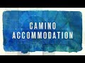 Camino Accommodation