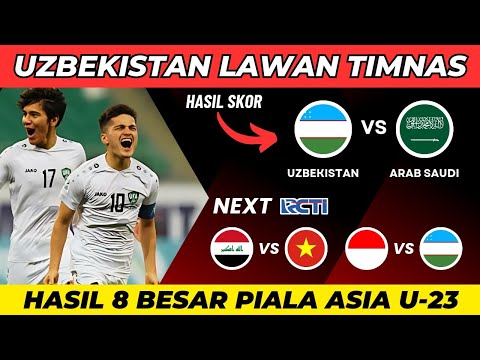 Hasil Piala Asia U23 2024 - Uzbekistan vs Arab Saudi U23 - Bagan 8 Besar Piala Asia U23 Qatar 2024