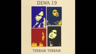 Dewa 19 - Cukup Siti Nurbaya (HQ Audio)