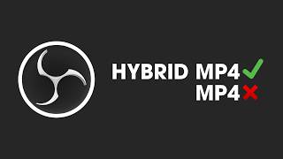 How to Use Hybrid MP4 in OBS Studio