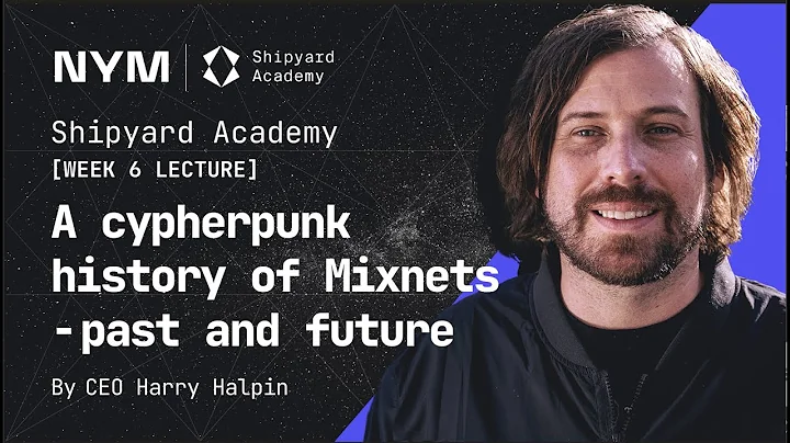 Shipyard Academy - Lecture 6: A cypherpunk history...