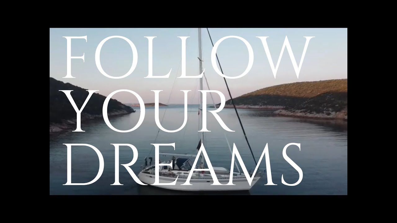 Follow Your Dreams || and Change Your Life || Sailing Salacia Star