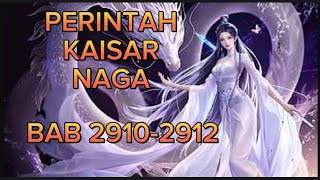 novel perintah kaisar naga bab 2910-2911-2912