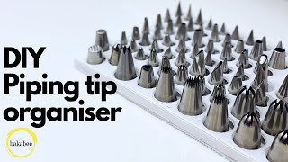 DIY piping tip organizer | ULTIMATE solution for Bakers (MUST watch!)