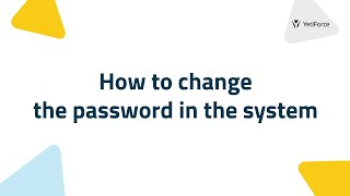 YetiForce CRM | How to change the password in the system - Tutorial