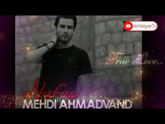 Mehdi ahmadvand Nafas2018 class=