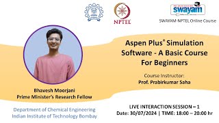 Aspen Plus® Simulation Software - A Basic Course For Beginners | Live Interaction session | Week 1