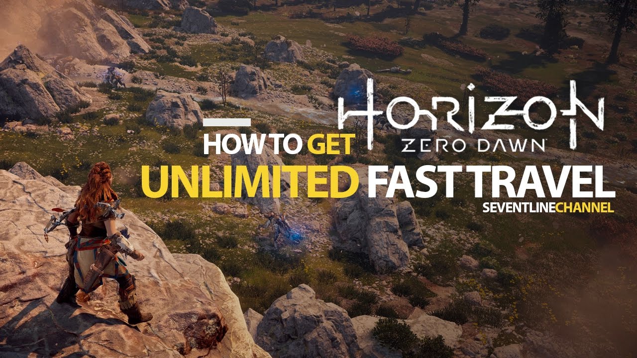 horizon zero unlimited fast travel