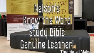 Bible Review Know The Word Study Bible In Genuine Leather From Thomas Nelson