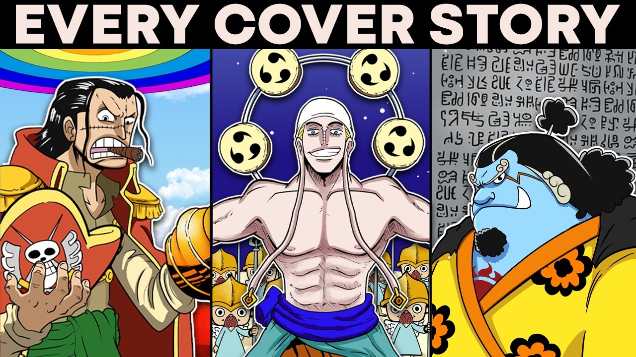 Explaining EVERY One Piece Cover Story! (And Some Theories)