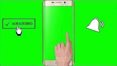 {No Copyright} .Green screen intro templates with bell icon subscribe button Hand, Mobile....2019.