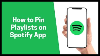 How to Pin Playlists on Spotify App 2022