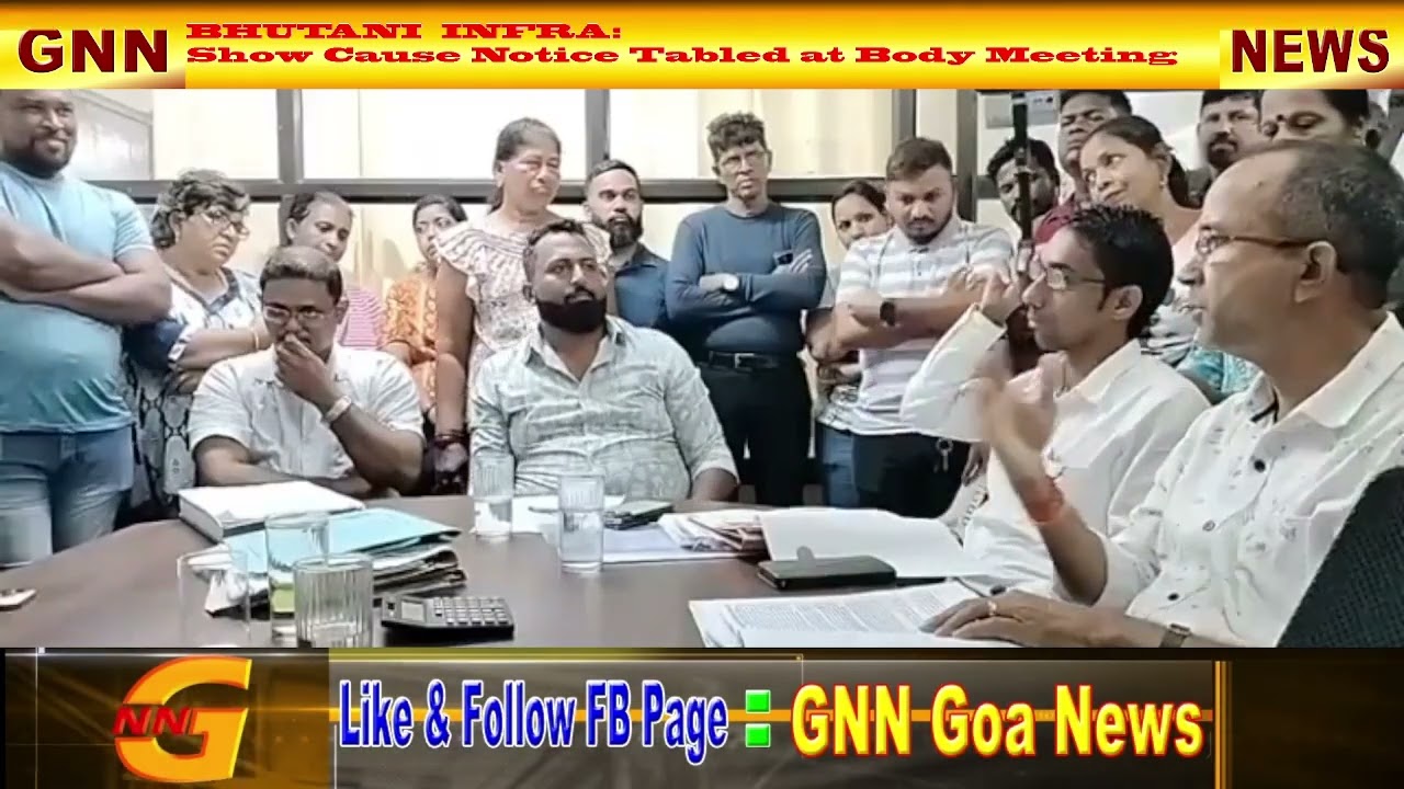 PARMESH CONSTRUCTION/ BHUTANI INFRA: SHOW CAUSE NOTICE TABLED AT MEETING OF SANCOALE PANCHAYAT