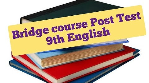 Bridge course Post Test Std.9th English