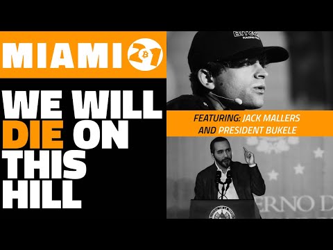 We Will Die on this Hill | Jack Mallers & President Nayib Bukele | Bitcoin 2021 Clips
