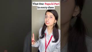 That One Papa Ki Pari In Every Class 😂 #shorts #trendingshortmotherdaughter #shortvideo #trending