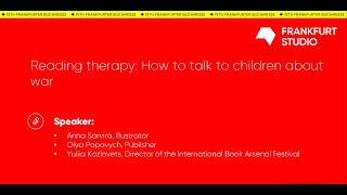 Дискусія «Терапія читанням: Як говорити з дітьми про війну»