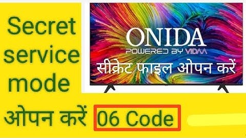 ONIDA LED TV Service mode/menu code