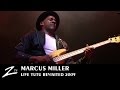 Marcus Miller - Tutu Revisited - LIVE HD