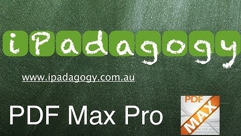 iPadagogy - App Review - PDF Max Pro Part 1 Tutorial