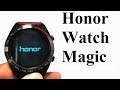 Honor Watch Magic Smartwatch - Unboxing and First Impressions